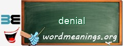 WordMeaning blackboard for denial